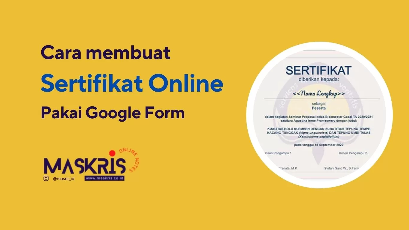 Cara Membuat Sertifikat Online Dengan Google Form